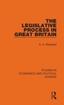 Cover: The Legislative Process in Great Britain - Routledge
