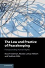 Cover: The Law and Practice of Peacekeeping - Cambridge University Press