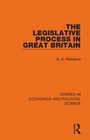 Cover: The Legislative Process in Great Britain - Routledge