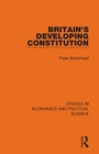 Cover: Britain's Developing Constitution - Routledge