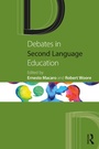 Cover: Debates in Second Language Education - Routledge