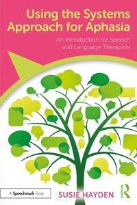 Abbildung von: Using the Systems Approach for Aphasia - Routledge