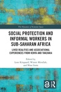 Cover: Social Protection and Informal Workers in Sub-Saharan Africa - Routledge