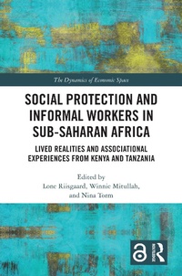 Enlarge image Cover: Social Protection and Informal Workers in Sub-Saharan Africa - Routledge