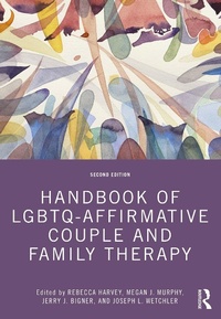 Abbildung von: Handbook of LGBTQ-Affirmative Couple and Family Therapy - Routledge