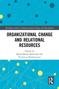 Abbildung von: Organizational Change and Relational Resources - Routledge