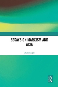 Abbildung von: Essays on Marxism and Asia - Routledge