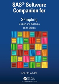 Enlarge image Cover: SAS (R) Software Companion for Sampling - Chapman & Hall/CRC
