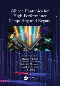 Enlarge image Cover: Silicon Photonics for High-Performance Computing and Beyond - CRC Press