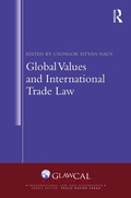 Cover: Global Values and International Trade Law - Routledge