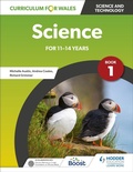 Cover: Curriculum for Wales: Science for 11-14 years: Pupil Book 1 - Hodder Education