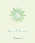 Cover: 5 Minutes to Calm - Arcturus