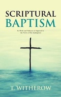 Abbildung von: Scriptural Baptism - Left of Brain Books