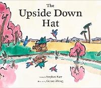 Enlarge image Cover: The Upside Down Hat - Chronicle Books