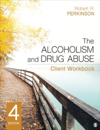 Enlarge image Cover: The Alcoholism and Drug Abuse Client Workbook - SAGE Publications Inc