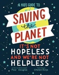 Cover: A Kid's Guide to Saving the Planet - Beaming Books