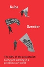 Cover: The ABC of the Projectariat - Manchester University Press