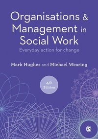 Enlarge image Cover: Organisations and Management in Social Work - SAGE Publications Ltd