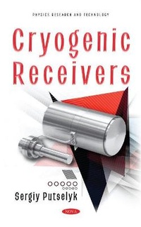 Enlarge image Cover: Cryogenic Receivers - Nova Science Publishers Inc