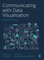 Cover: Communicating with Data Visualisation - SAGE Publications Ltd