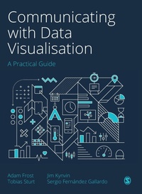 Enlarge image Cover: Communicating with Data Visualisation - SAGE Publications Ltd