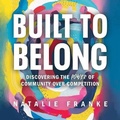 Cover: Built to Belong - Worthy