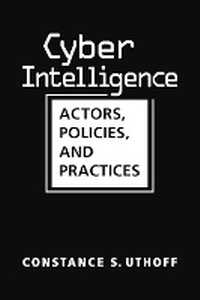 Abbildung von: Cyber Intelligence - Lynne Rienner Publishers Inc