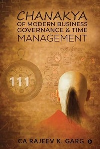 Abbildung von: Chanakya of Modern Business Governance & Time Management - Notion Press