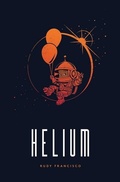Cover: Helium: Alternate Cover Limited Edition - Button Poetry