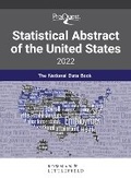 Cover: ProQuest Statistical Abstract of the United States 2022 - Bernan Press