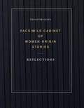 Cover: Theaster Gates: Facsimile Cabinet of Women Origin Stories - DelMonico Books/D.A.P.