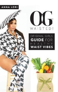 Abbildung von: O.G. Waisted! - Palmetto Publishing