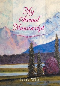 Enlarge image Cover: My Second Manuscript - Xlibris Us
