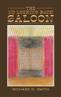 Cover: The 'No Looking Back' Saloon - AUTHORHOUSE