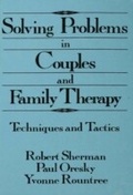 Cover: Solving Problems In Couples And Family Therapy - Routledge