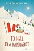 Cover: To Hell in a Handbasket - Speaking Volumes