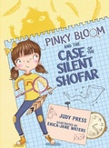 Cover: Pinky Bloom and the Case of the Silent Shofar - Kar-Ben Publishing