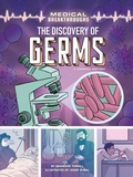 Cover: The Discovery of Germs - Graphic Universe