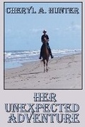 Cover: Her Unexpected Adventure - Grand Owl Publishing