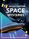 Cover: Investigating Space Mysteries - High Tide