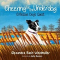 Cover: Cheering for the Underdog - Alexandra Bach-Weidmuller