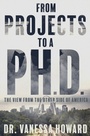 Cover: From the Projects to a Ph.D. - Howard Univer-City, LLC