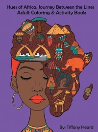 Abbildung von: Hues of Africa - Tiffany Heard