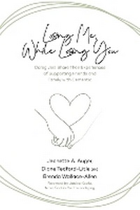 Enlarge image Cover: Losing Me, While Losing You - Fernwood Publishing Co Ltd