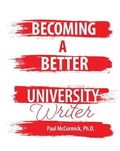 Cover: Becoming A Better University Writer - Kendall/Hunt Publishing Co ,U.S.