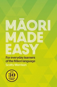 Enlarge image Cover: Maori Made Easy - Penguin eBooks (NZ Adult)