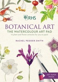 Cover: RHS Botanical Art Watercolour Art Pad - Mitchell Beazley