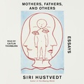 Cover: Mothers, Fathers, and Others - SIMON & SCHUSTER AUDIO