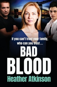 Enlarge image Cover: Bad Blood - Boldwood Books Ltd