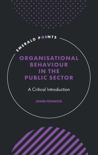 Enlarge image Cover: Organisational Behaviour in the Public Sector - Emerald Publishing Limited